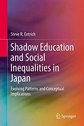 Cover of Shadow Education and Social Inequalities in Japan