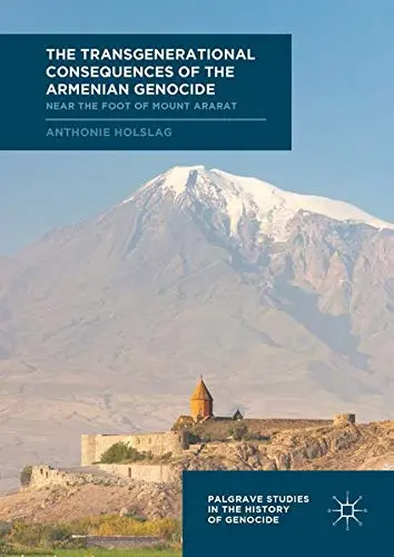 Cover of The Transgenerational Consequences of the Armenian Genocide