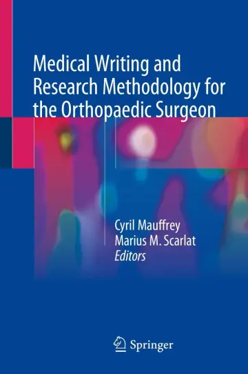 Cover of Medical Writing and Research Methodology for the Orthopaedic Surgeon