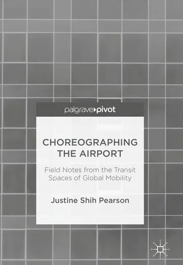 Cover of Choreographing the Airport