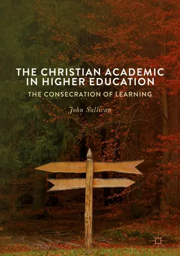 Cover of The Christian Academic in Higher Education