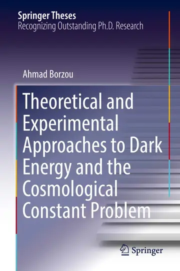 Cover of Theoretical and Experimental Approaches to Dark Energy and the Cosmological Constant Problem