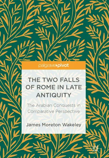 Cover of The Two Falls of Rome in Late Antiquity