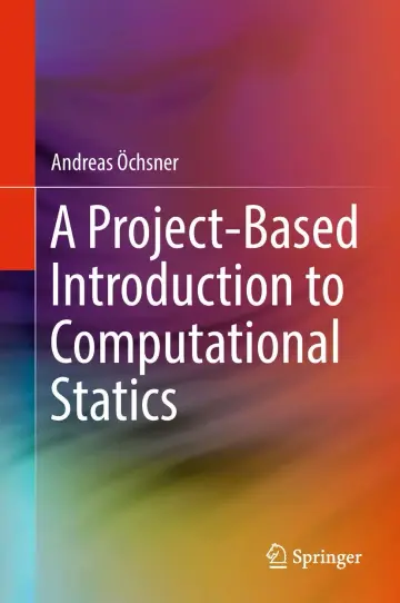 Cover of A Project-based Introduction to Computational Statics