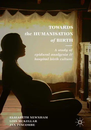 Cover of Towards the Humanisation of Birth