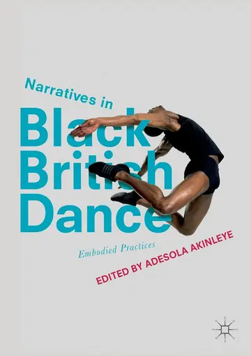 Cover of Narratives in Black British Dance