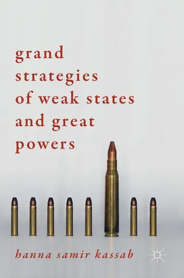 Cover of Grand Strategies of Weak States and Great Powers