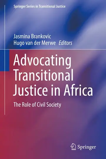 Cover of Advocating Transitional Justice in Africa