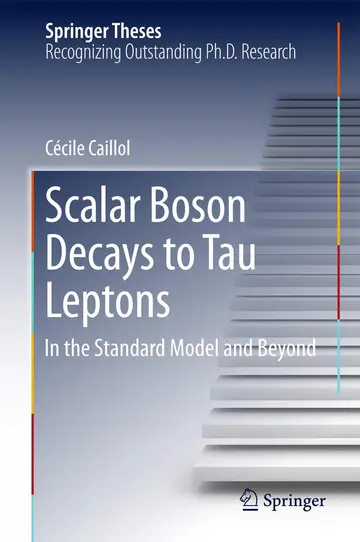 Cover of Scalar Boson Decays to Tau Leptons