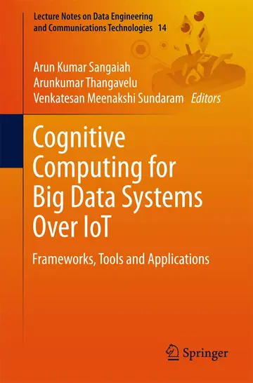 Cover of Cognitive Computing for Big Data Systems over Iot