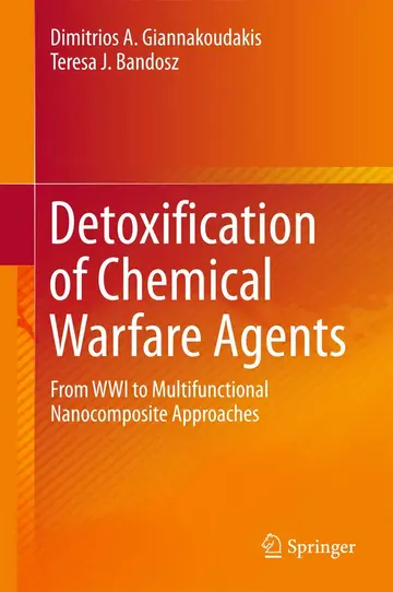 Cover of Detoxification of Chemical Warfare Agents