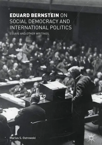 Cover of Eduard Bernstein on Social Democracy and International Politics