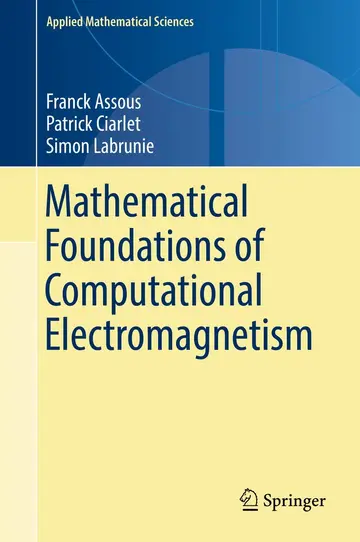 Cover of Mathematical Foundations of Computational Electromagnetism