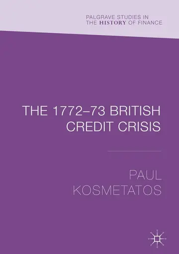Cover of The 1772–73 British Credit Crisis