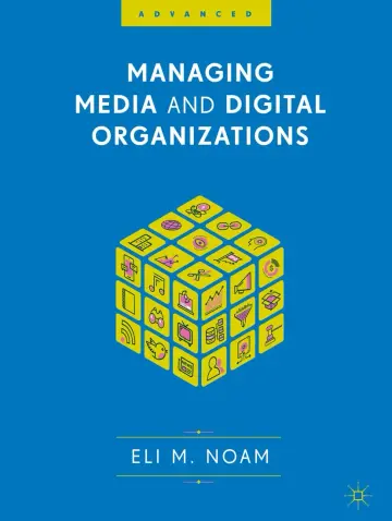 Cover of Managing Media and Digital Organizations