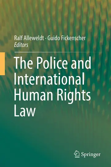Cover of The Police and International Human Rights Law