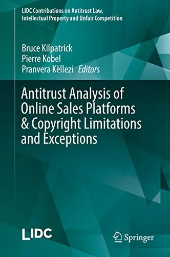 Cover of Antitrust Analysis of Online Sales Platforms & Copyright Limitations and Exceptions