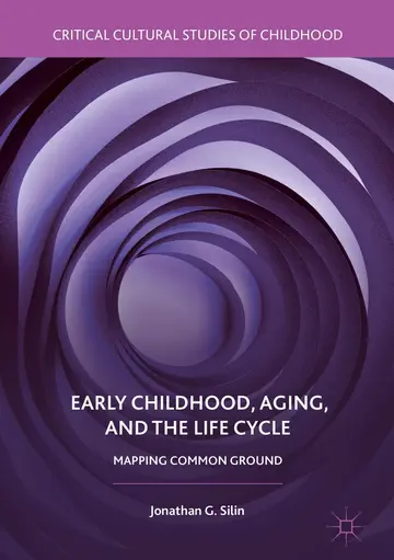 Cover of Early Childhood, Aging, and the Life Cycle