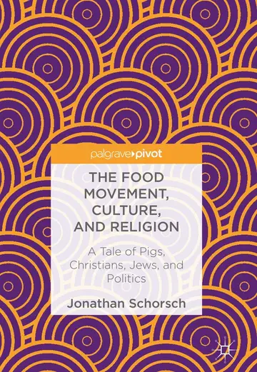 Cover of The Food Movement, Culture, and Religion