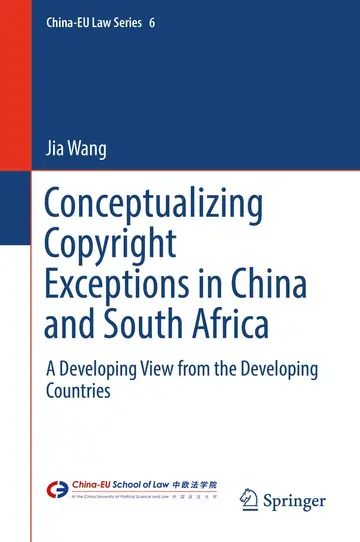 Cover of Conceptualizing Copyright Exceptions in China and South Africa