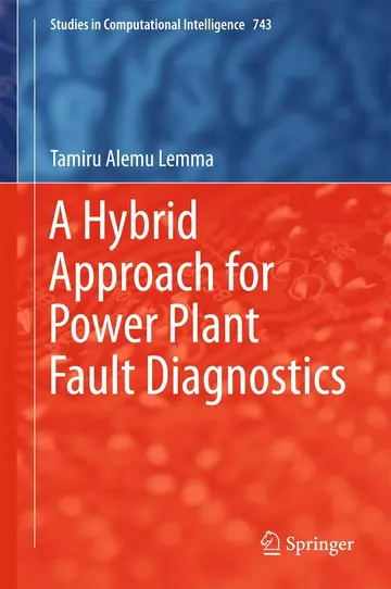Cover of A Hybrid Approach for Power Plant Fault Diagnostics