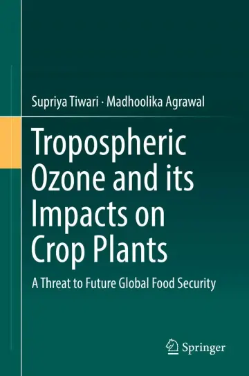 Cover of Tropospheric Ozone and its Impacts on Crop Plants