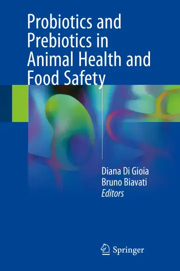 Cover of Probiotics and Prebiotics in Animal Health and Food Safety