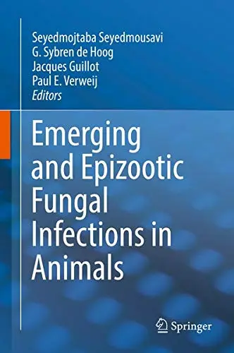 Cover of Emerging and Epizootic Fungal Infections in Animals