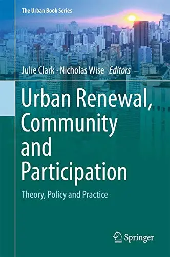 Cover of Urban Renewal, Community and Participation