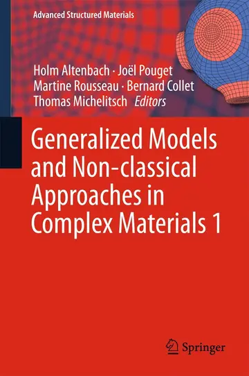 Cover of Generalized Models and Non-classical Approaches in Complex Materials 1