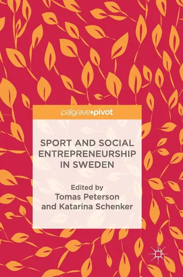Cover of Sport and Social Entrepreneurship in Sweden