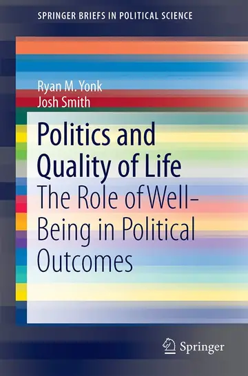 Cover of Politics and Quality of Life