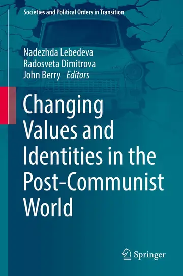 Cover of Changing Values and Identities in the Post-Communist World