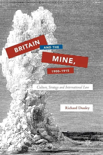 Cover of Britain and the Mine, 1900–1915
