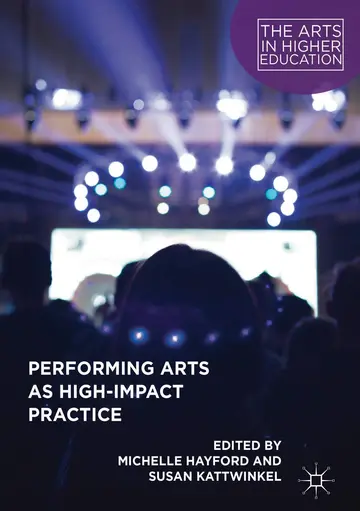 Cover of Performing Arts as High-Impact Practice