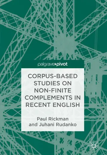 Cover of Corpus-Based Studies on Non-Finite Complements in Recent English