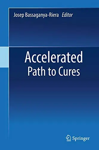 Cover of Accelerated Path to Cures