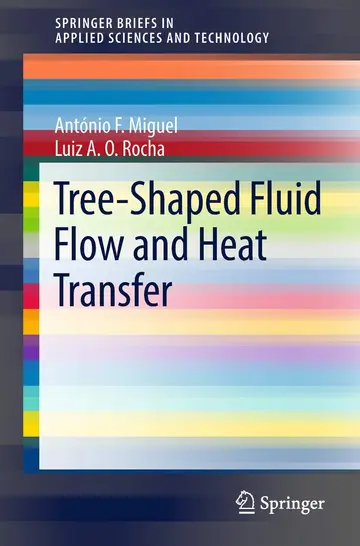 Cover of Tree-shaped Fluid Flow and Heat Transfer