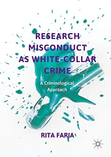 Cover of Research Misconduct as White-Collar Crime
