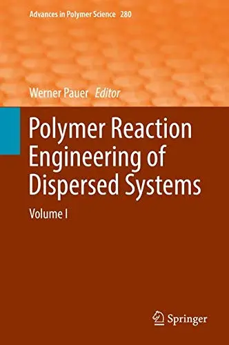 Cover of Polymer Reaction Engineering of Dispersed Systems