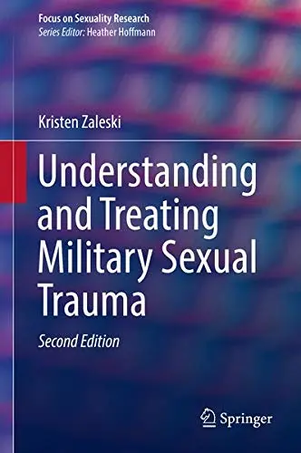 Cover of Understanding and Treating Military Sexual Trauma