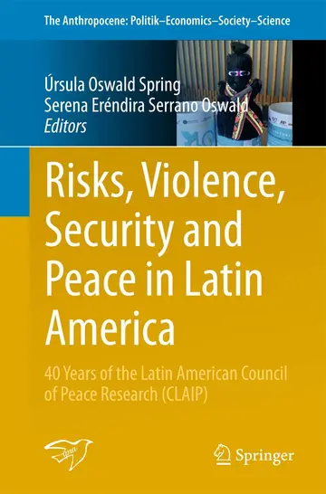 Cover of Risks, Violence, Security and Peace in Latin America