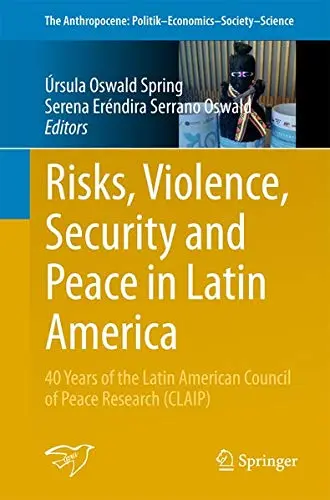 Cover of Risks, Violence, Security and Peace in Latin America