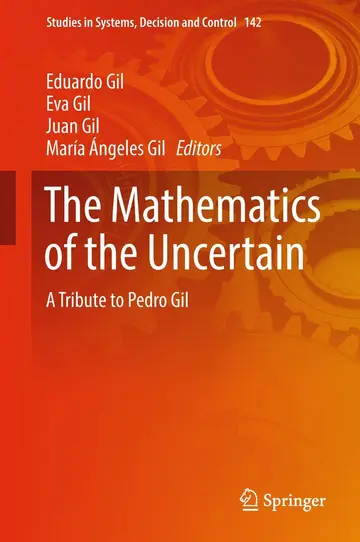 Cover of The Mathematics of the Uncertain