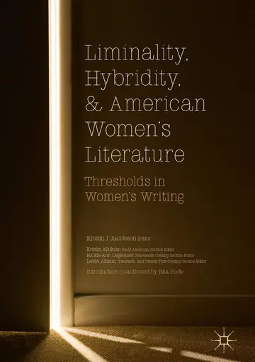 Cover of Liminality, Hybridity, and American Women's Literature