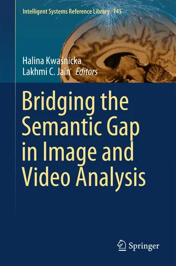 Cover of Bridging the Semantic Gap in Image and Video Analysis
