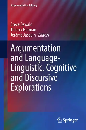 Cover of Argumentation and Language ― Linguistic, Cognitive and Discursive Explorations