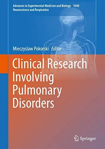 Cover of Clinical Research Involving Pulmonary Disorders
