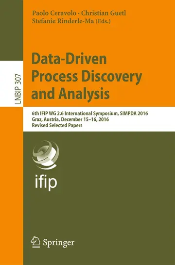 Cover of Data-Driven Process Discovery and Analysis