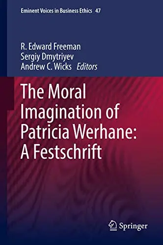 Cover of The Moral Imagination of Patricia Werhane